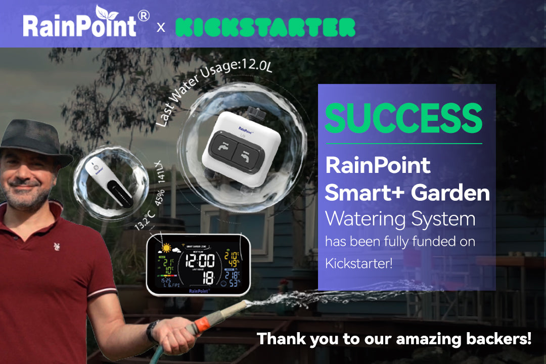 RainPointGardenSmart+Watering System has been fully funded onKickstarter!